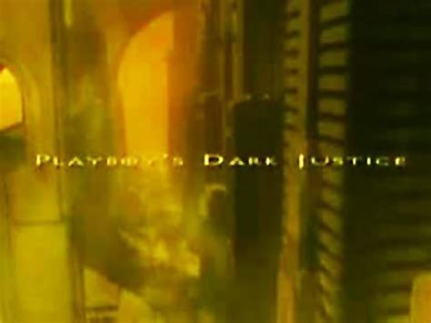 playboy's dark justice|Playboy's Dark Justice .